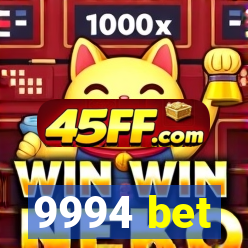 9994 bet